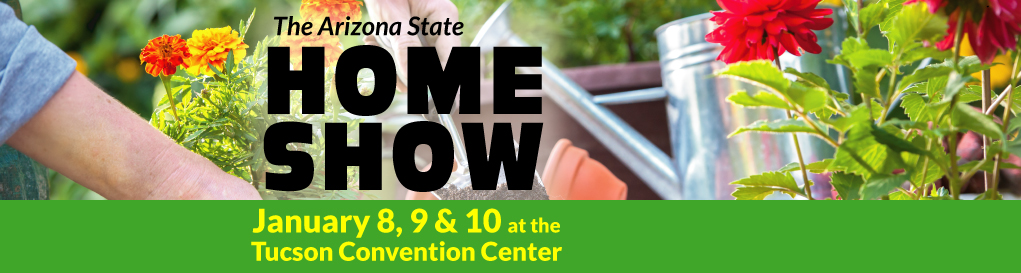 The Arizona State Home Show | Tucson Convention Center